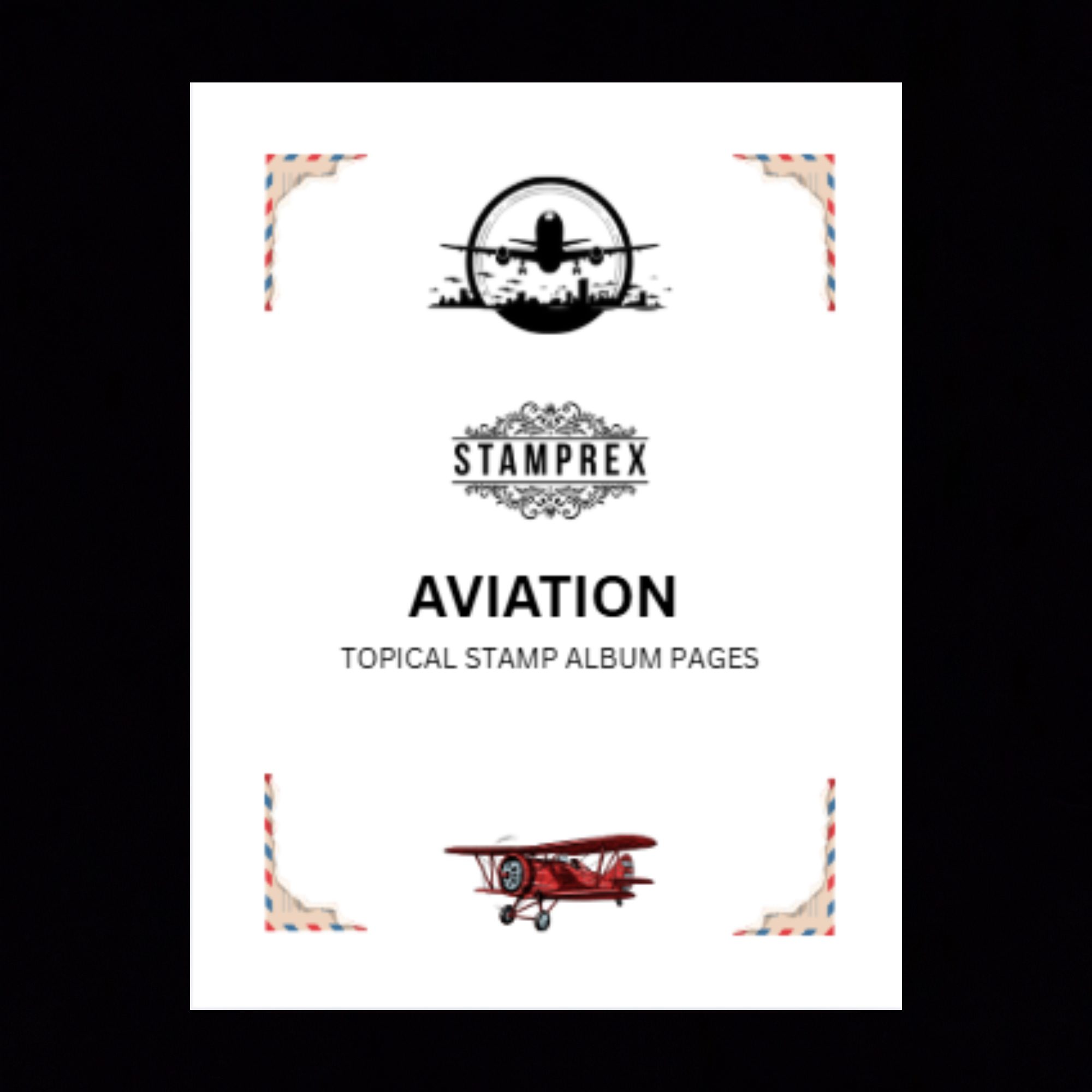 Aviation Topical Blank Stamp Album Pages