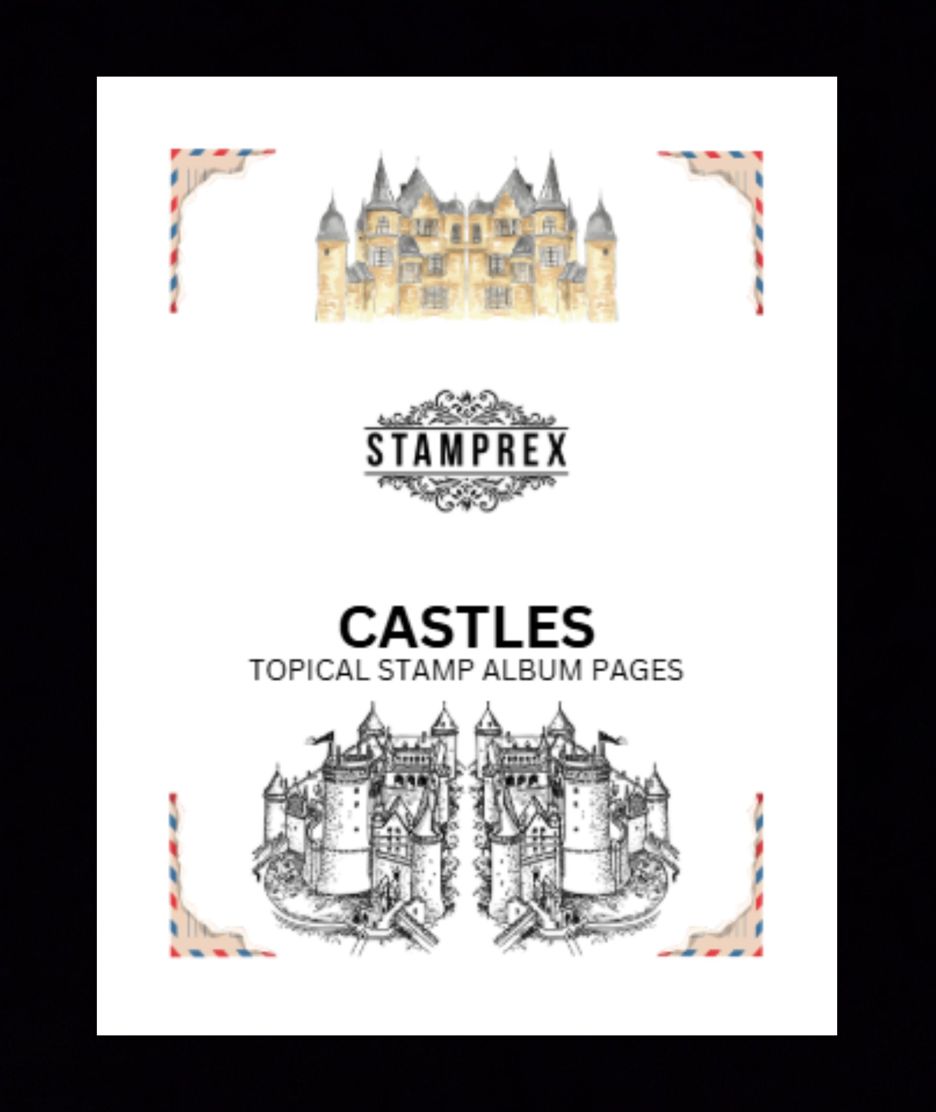 Castles Topical Blank Stamp Album Pages