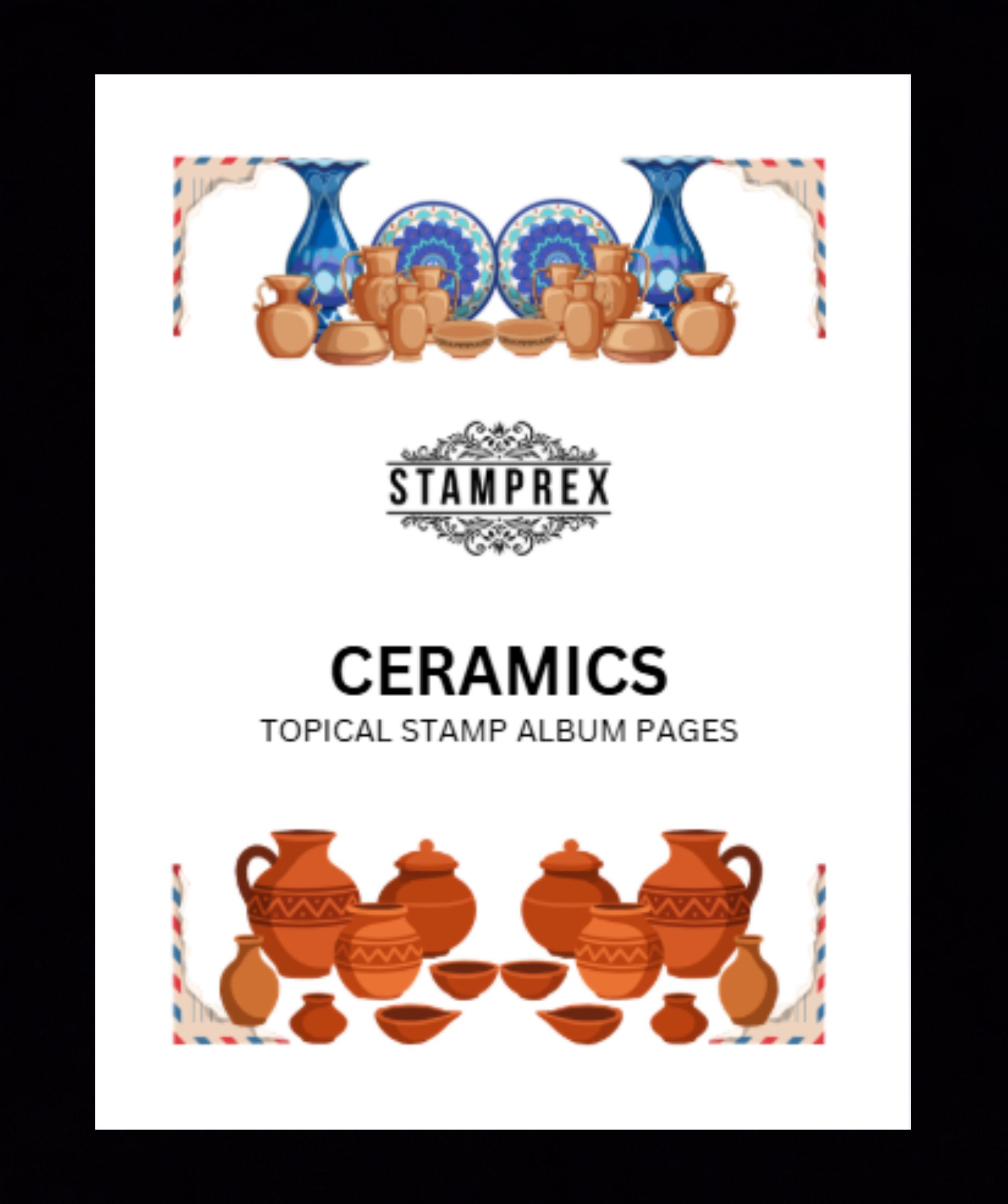 Ceramics Topical Blank Stamp Album Pages